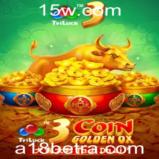 Descubra o Fascinante Jogo 3CoinGoldenOX na Plataforma A18bet