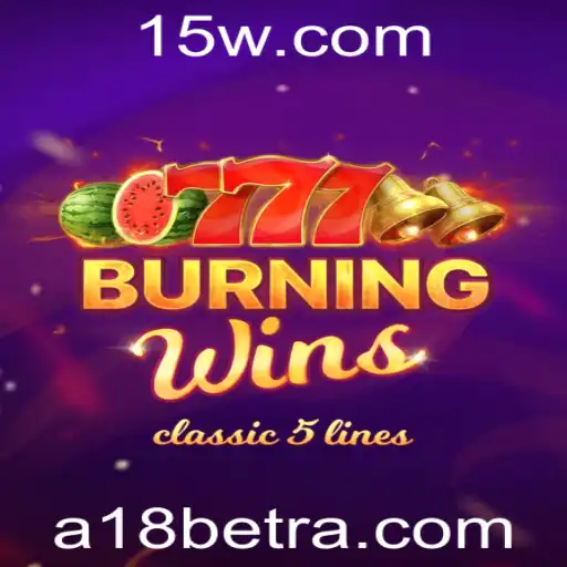 Descubra o Fascinante Mundo de BurningWins no A18bet